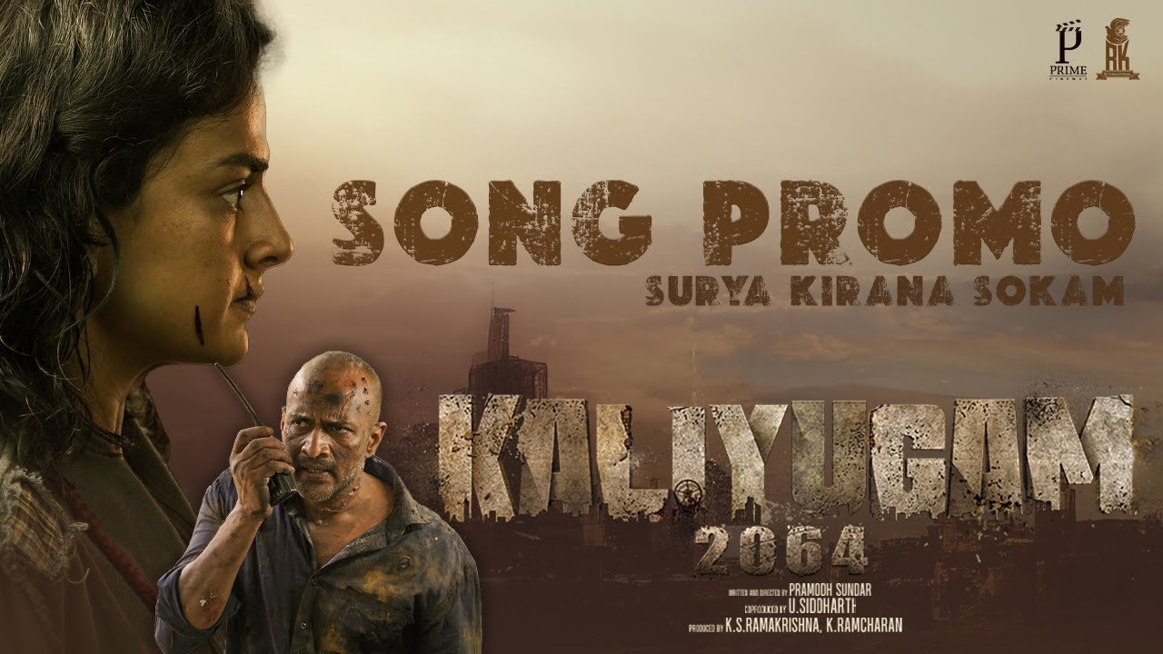 Kaliyugam 2064 Song Promo - Surya Kirana Sokam (Soul of Kaliyugam) | Shraddha Srinath, Kishore