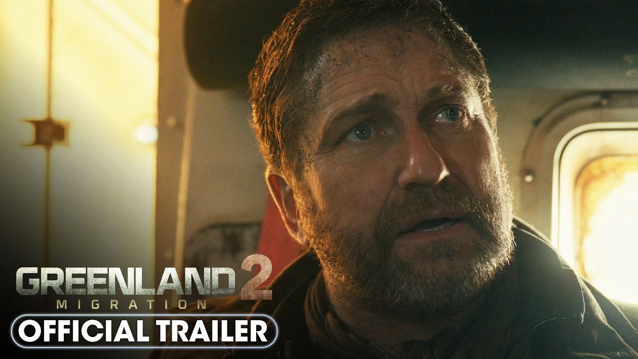 Greenland 2: Migration (2026) Official Trailer - Gerard Butler, Morena Baccarin, Roman Griffin Davis