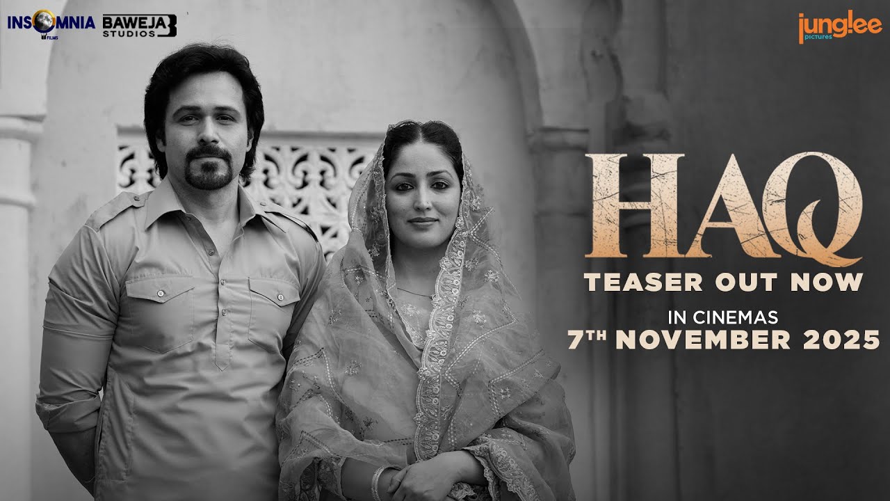 HAQ | Official Teaser | Yami Gautam Dhar, Emraan Hashmi | Suparn S Varma | In Cinemas 7th Nov