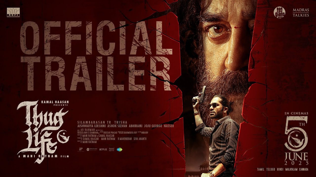 Thug Life - Official Trailer | Kamal Haasan | Mani Ratnam | STR | AR Rahman | RKFI | MT | RG