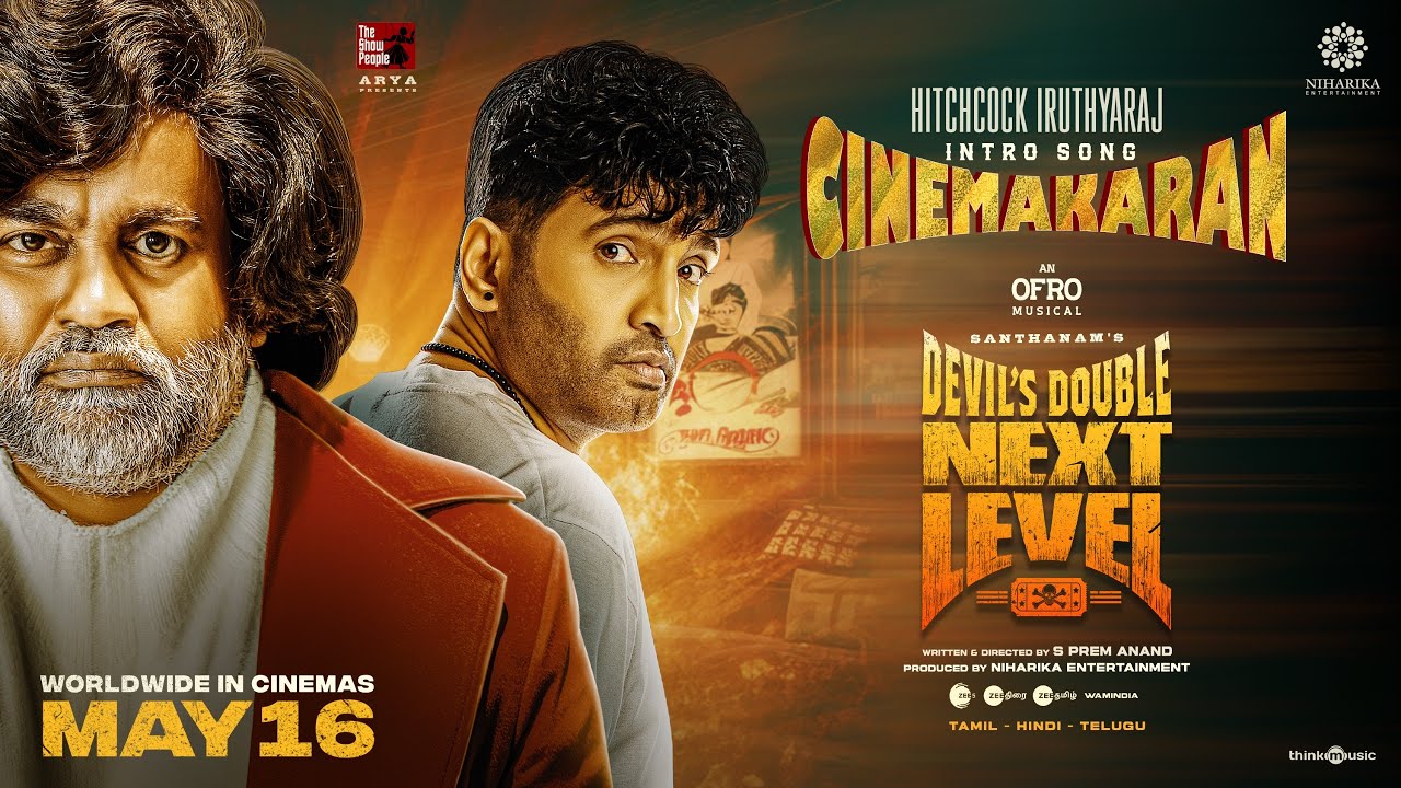Cinemakaran Lyric Video | Devil's Double Next Level | Santhanam, Geethika | Arya| ofRO| S.Prem Anand