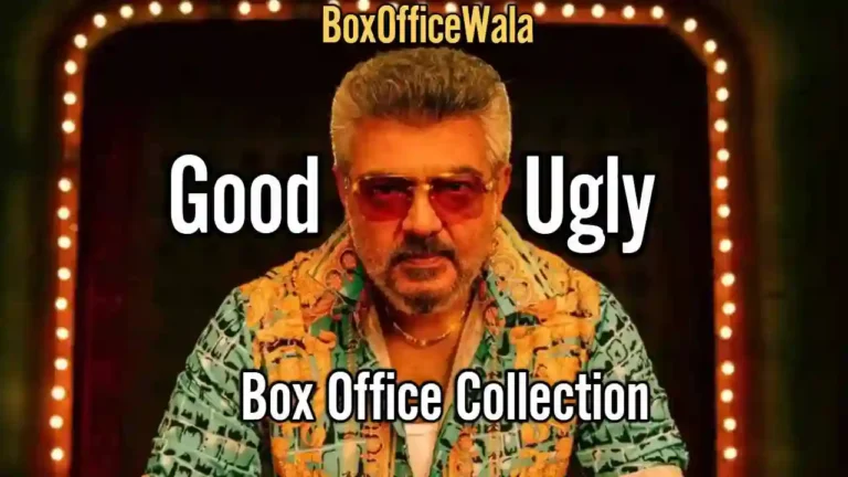 Good Bad Ugly Box office