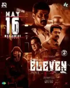 Eleven Box Office Collection (Day Wise, Worldwide) Eleven Box Office Collection (Day Wise, Worldwide) Eleven_film_poster by boxofficewala
