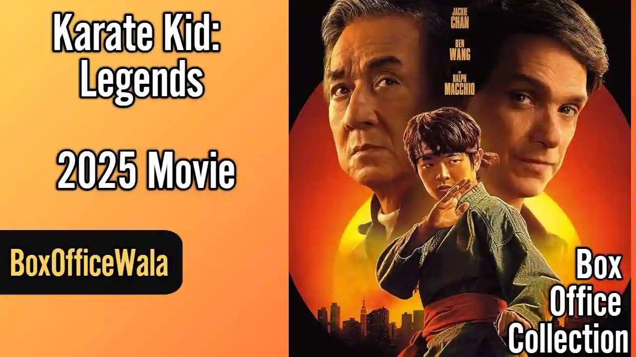 Karate Kid: Legends Box Office Collection (Day 3, Worldwide) Karate Kid: Legends Box Office Collection (Day 3, Worldwide) Karate Kid_ Legends box office collection by boxofficewala