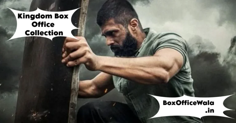 Kingdom box office collection