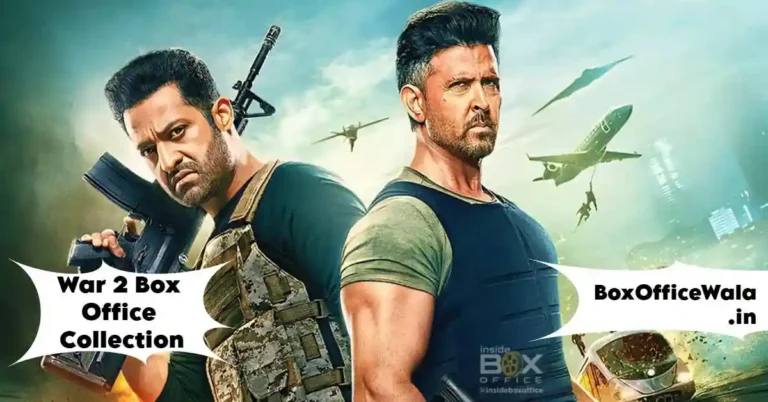 War 2 Box Office Collection