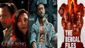 What to Watch: Upcoming Movies Today, 5th September 2025 – Baaghi 4, The Bengal Files, Ghaati & The Conjuring