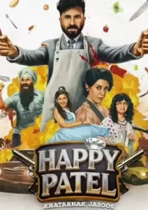 Happy Patel: Khatarnak Jasoos