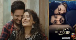 Ishqan De Lekhe Box Office: Gurnam Bhullar’s Romantic Powerhouse Is A Must-Watch This Weekend!