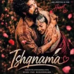 Ishqnama BoxOfficeWala: India Box Office Collection Reports (All Languages) | Latest OTT Releases & News