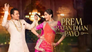 Prem Ratan Dhan Payo