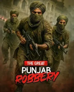 The Great Punjab Robbery